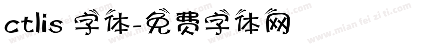 ctlis 字体字体转换